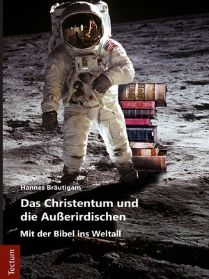 cover image of Das Christentum und die Außerirdischen